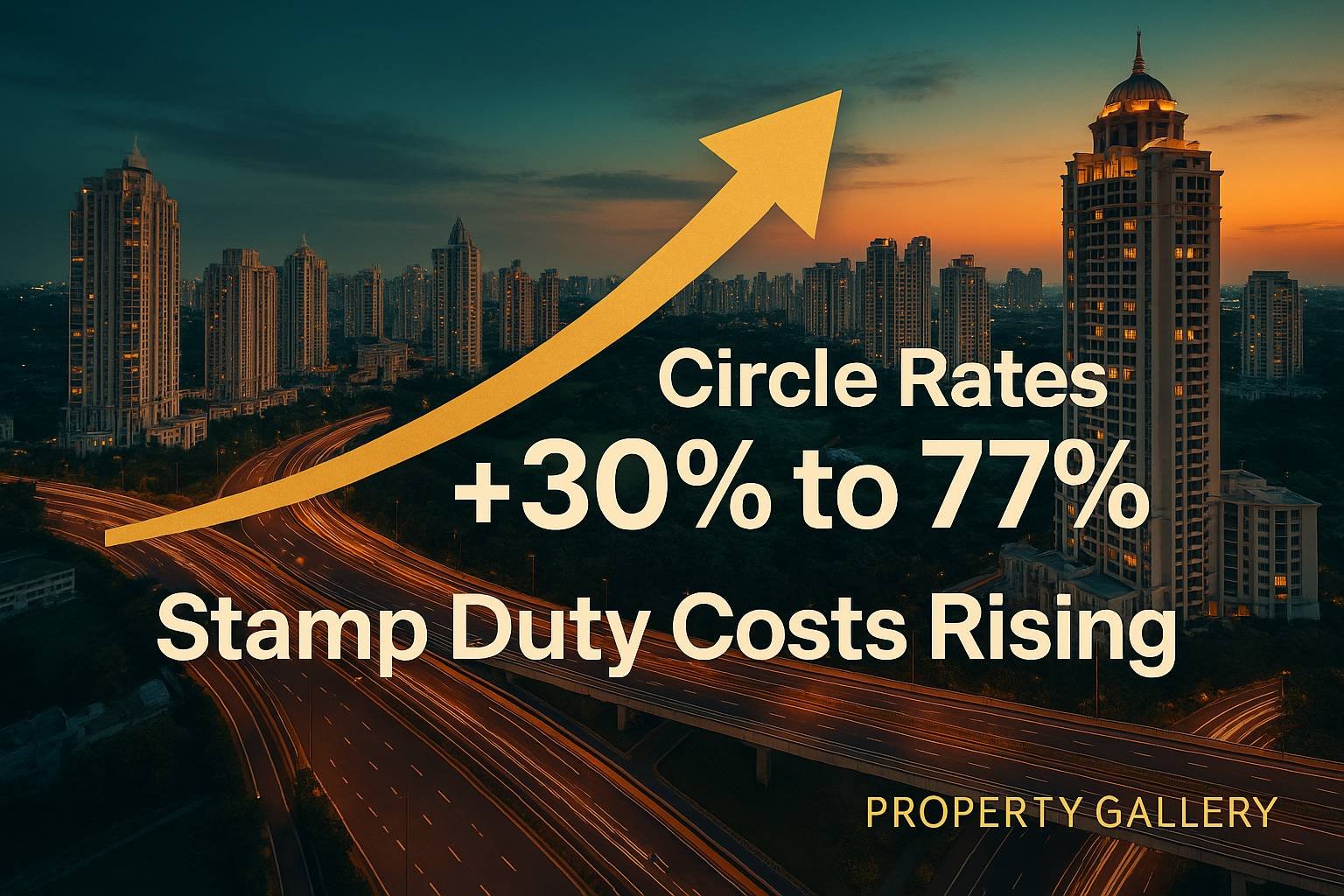 Gurugram Circle Rate Hike 2025: What It Means for Homebuyers & Investors